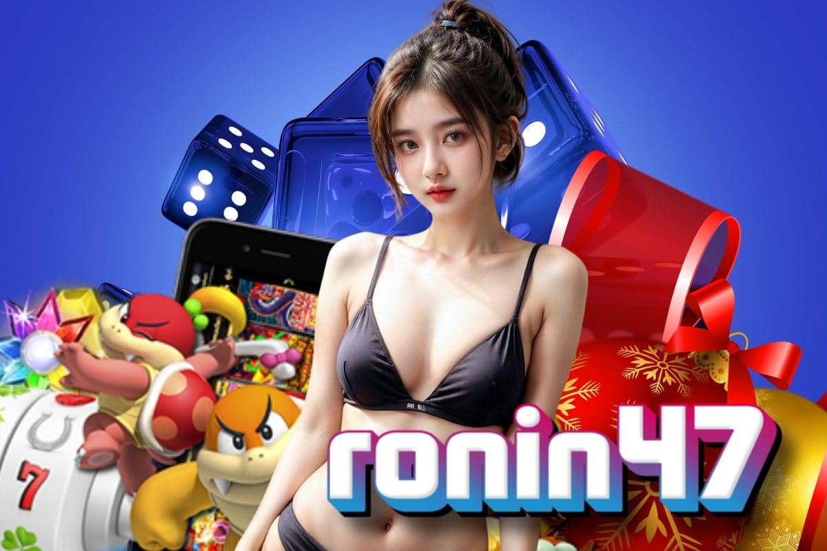 ronin47 สล็อต